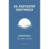 Religia i religioznawstwo - Bliskość Boga - miniaturka - grafika 1