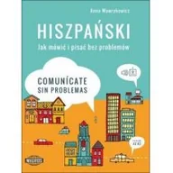 Książki do nauki języka hiszpańskiego - Hiszpański Jak mówić i pisać bez problemów Comunicate sin problemas Anna Wawrykowicz - miniaturka - grafika 1