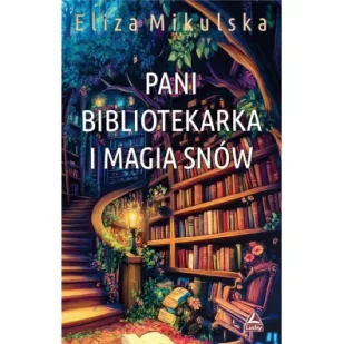 Pani bibliotekarka i magia snów - Książki edukacyjne - miniaturka - grafika 1
