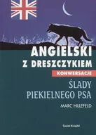 Książki do nauki języka angielskiego - Ślady piekielnego psa. Angielski z dreszczykiem - miniaturka - grafika 1