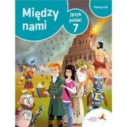 Podręczniki dla szkół podstawowych - GWO Między nami Język polski 7 Podręcznik - miniaturka - grafika 1