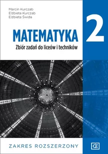 Matematyka. Zbiór zadań. Klasa 2. Liceum, technikum. Zakres rozszerzony - Pozostałe książki - miniaturka - grafika 1