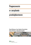 Zarządzanie - Wolters Kluwer Prognozowanie w zarządzaniu przedsiębiorstwem - Paweł Dittmann - miniaturka - grafika 1