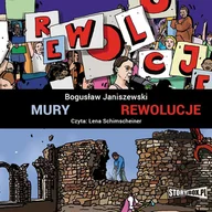 Audiobooki dla dzieci i młodzieży - Mury. Rewolucje - miniaturka - grafika 1