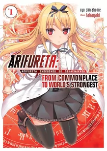 Arifureta: From Commonplace to World’s Strongest: volume 1 - E-booki obcojęzyczne - miniaturka - grafika 1
