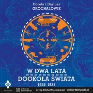 Audiobooki dla dzieci i młodzieży - W dwa lata dookoła świata - audiobook - miniaturka - grafika 1