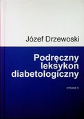 Książki medyczne - Podręczny leksykon diabetologiczny - miniaturka - grafika 1