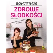 Ciasta, desery, wypieki - Zdrowe słodkości - Angelika Kuczma, Monika Kuczma - książka - miniaturka - grafika 1