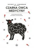 Felietony i reportaże - Czarna owca medycyny - miniaturka - grafika 1