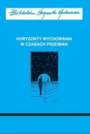 Historia świata - Horyzonty wychowania w czasach przemian - miniaturka - grafika 1