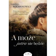 Pozostałe książki - A może jutra nie będzie: Wielkie Litery - miniaturka - grafika 1