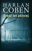 Powieści sensacyjne - Albatros Harlan Coben Sześć lat później - miniaturka - grafika 1