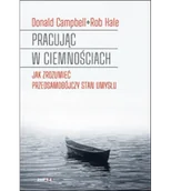 Psychologia - Pracując w ciemnościach. Jak zrozumieć przedsamobójczy stan umysłu - miniaturka - grafika 1