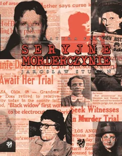 Seryjne morderczynie - E-booki - kryminał i sensacja - miniaturka - grafika 1