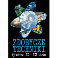 Poradniki hobbystyczne - BOOKS Zdobycze techniki. Wynalazki XX i XXI wieku M. Wójtowski - miniaturka - grafika 1