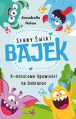 E-booki dla dzieci i młodzieży - Senny świat bajek. 5-minutowe opowieści na dobranoc - miniaturka - grafika 1