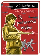 Literatura popularno naukowa dla młodzieży - Ta potworna wojna - miniaturka - grafika 1