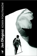 Wywiady, wspomnienia - ISKRY Komin  Pokutników (wyd. 2022) - Jan Długosz - miniaturka - grafika 1