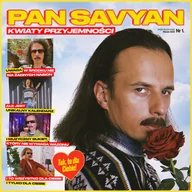 Muzyka alternatywna - Pan Savyan Kwiaty Przyjemności - miniaturka - grafika 1