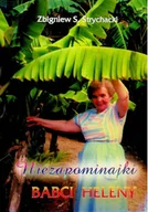Książki o kulturze i sztuce - Niezapominajka babci Heleny - miniaturka - grafika 1
