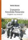 Historia Polski - Zrzeszenie Kaszubsko-Pomorskie ciągłość czy zmiana - miniaturka - grafika 1