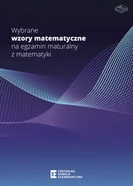 Wybrane wzory na egzamin maturalny z matematyki CKE 2023
