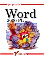 Aplikacje biurowe - Po Prostu Word 2000 PL - miniaturka - grafika 1