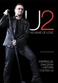 Biografie i autobiografie - U2. The Name of Love - miniaturka - grafika 1