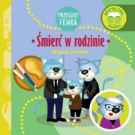 Książki edukacyjne - Sobik Przygody Fenka. Śmierć w rodzinie GAŁKA DOMINIKA - miniaturka - grafika 1