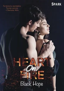 Heart on fire - Opowiadania - miniaturka - grafika 1