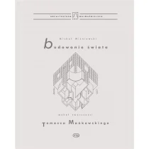 Budowanie świata - Filozofia i socjologia Budowanie świata - Filozofia i socjologia - miniaturka - grafika 2