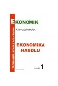 Ekonomik Ekonomika Handlu cz.1 podręcznik EKONOMIK - Podręczniki do technikum - miniaturka - grafika 1