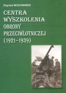 Militaria i wojskowość - AJAKS Centra wyszkolenia obrony przeciwlotniczej (1921-1939) - Zbigniew Moszumański - miniaturka - grafika 1