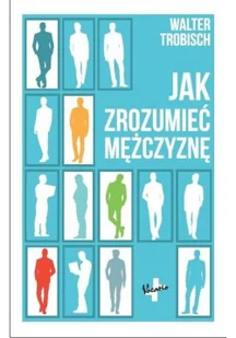 Jak zrozumieć mężczyznę Walter Trobisch - Poradniki hobbystyczne - miniaturka - grafika 3