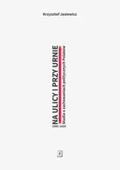 Filozofia i socjologia - Scholar Na ulicy i przy urnie. - miniaturka - grafika 1