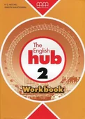 Książki do nauki języka angielskiego - The English Hub 2. Workbook. Wydanie 2023 - miniaturka - grafika 1