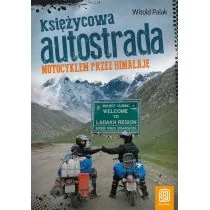 Księżycowa autostrada - WITOLD PALAK - Książki podróżnicze - miniaturka - grafika 1