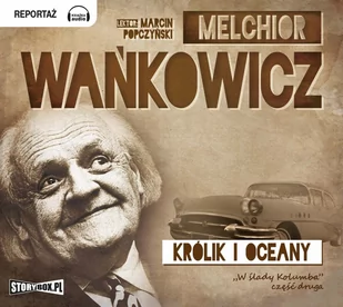 Królik i oceany. W ślady Kolumba. Tom 2 - Audiobooki - literatura faktu - miniaturka - grafika 1