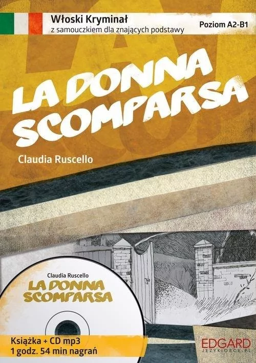 Edgard Włoski Kryminał z samouczkiem La donna scomparsa - Ruscello Claudia