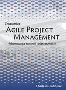 Biznes - APN PROMISE Cobb Charles G. Zrozumieć Agile Project Management - miniaturka - grafika 1