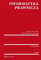 Prawo - Informatyka prawnicza - Grzegorz Wierczyński, Wiewiórowski Wojciech Rafał - miniaturka - grafika 1