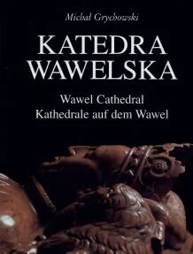 Katedra Wawelska - Książki o kulturze i sztuce - miniaturka - grafika 1