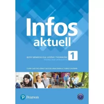 Infos Aktuell 1. Język niemiecki. Podręcznik + kod. Liceum, technikum (Interaktywny podręcznik) - Podręczniki dla liceum - miniaturka - grafika 1