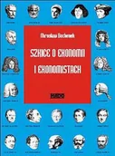 Ekonomia - Szkice o ekonomii i ekonomistach - miniaturka - grafika 1