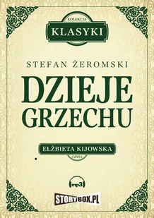 Dzieje grzechu - Audiobooki - literatura piękna - miniaturka - grafika 1