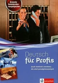 LektorKlett Branża turystyka i hotelarstwo. Deutsch fur Profis. Zeszyt ćwiczeń. Nauczanie zawodowe - szkoła ponadgimnazjalna - Lipczak Amadeusz, Ławniczak Magdale - Podręczniki dla liceum - miniaturka - grafika 1
