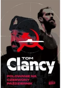 Tom Clancy Polowanie na czerwony październik - Powieści sensacyjne - miniaturka - grafika 2