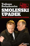 E-booki - literatura faktu - Smoleński upadek - miniaturka - grafika 1