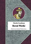 Historia świata - Herod Wielki - Martin Goodman - książka - miniaturka - grafika 1