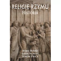 Religie Rzymu. Historia - Historia świata Religie Rzymu. Historia - Historia świata - miniaturka - grafika 1